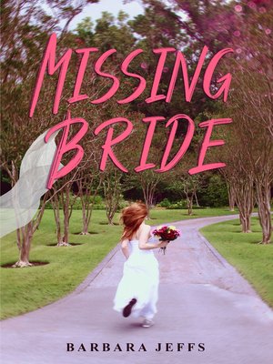 cover image of Missing Bride